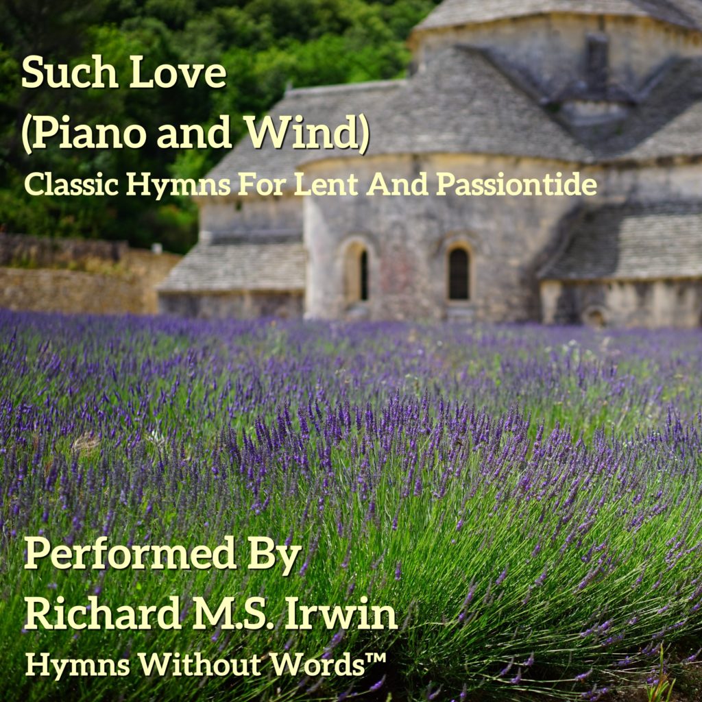 Such Love (Piano and Wind)